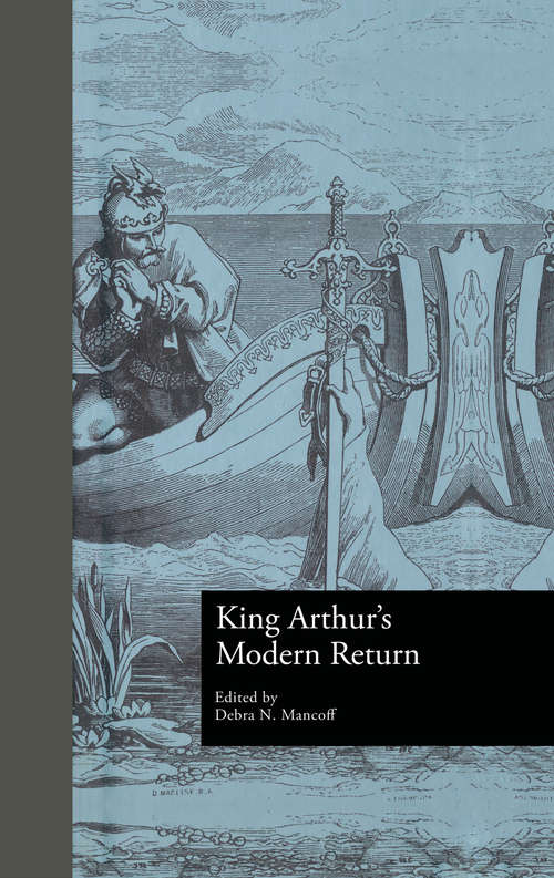 Book cover of King Arthur's Modern Return
