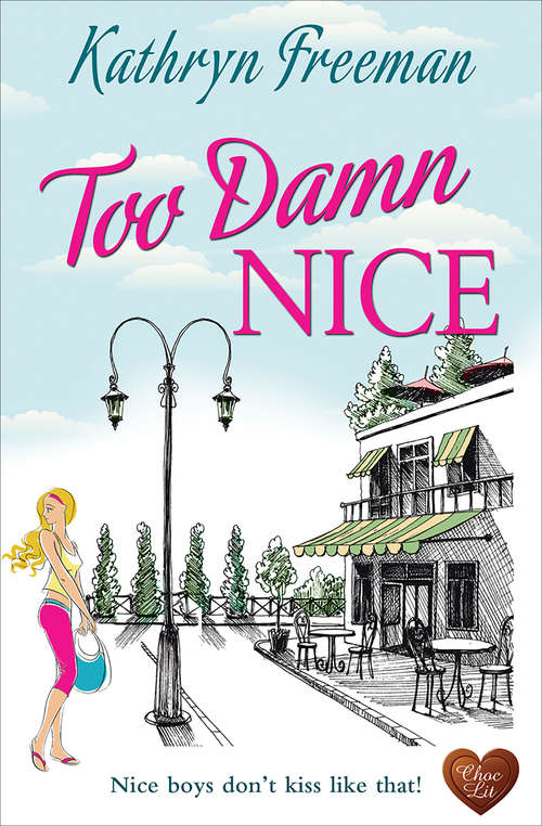 Book cover of Too Damn Nice