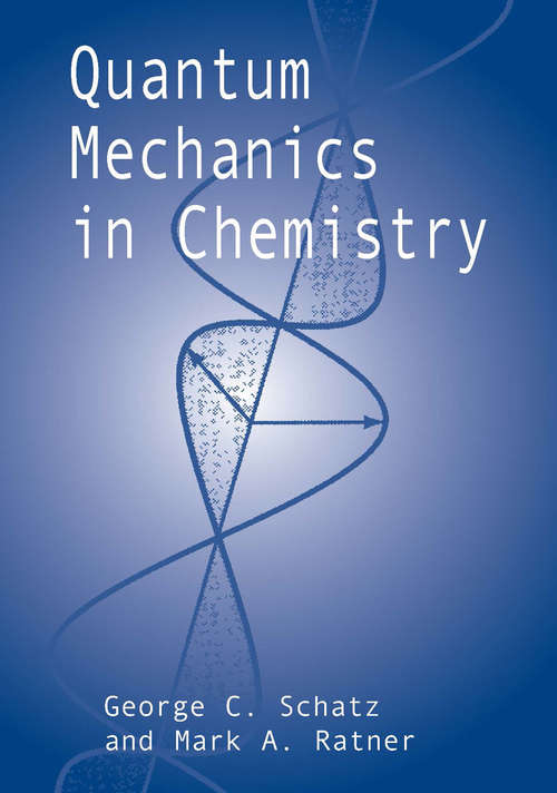 Book cover of Quantum Mechanics in Chemistry (Dover Books On Chemistry Ser.)