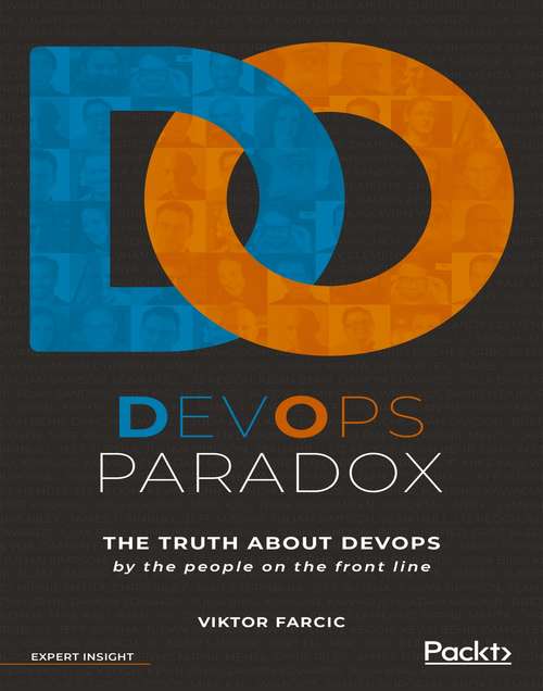 Book cover of DevOps Paradox: The truth about DevOps by the people on the front line