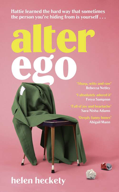 Book cover of Alter Ego: An unputdownable page-turner that will make you laugh and cry