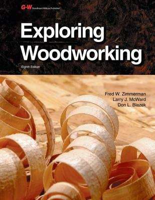 Book cover of Exploring Woodworking (Eighth Edition)