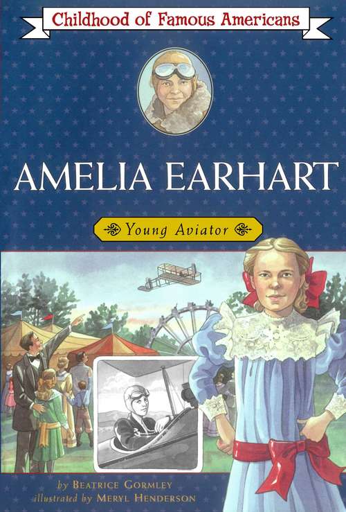 Book cover of Amelia Earhart: Young Aviator