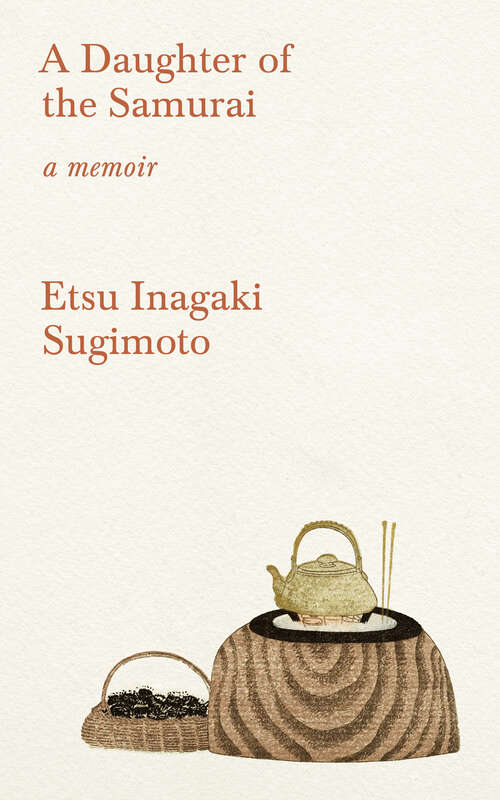 Book cover of A Daughter of the Samurai: A Memoir (Mint Editions Ser.)