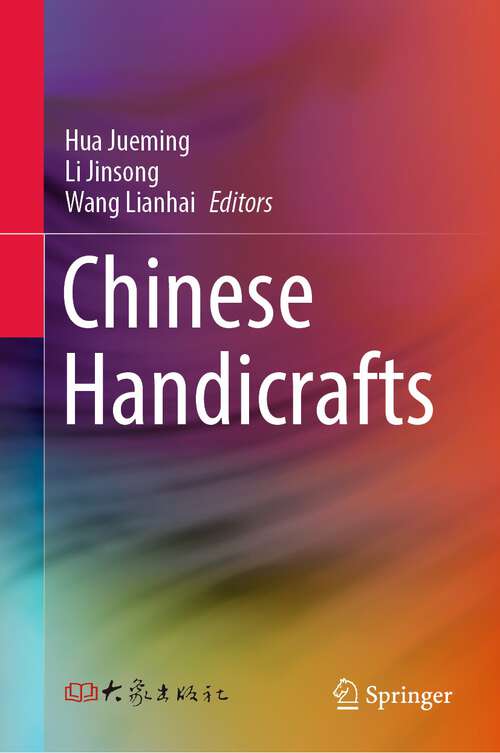 Book cover of Chinese Handicrafts (1st ed. 2022)