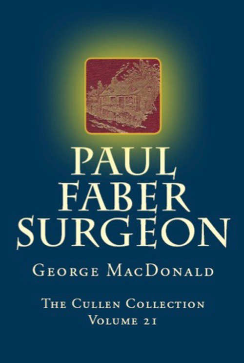 Book cover of Paul Faber Surgeon (Digital Original) (The Cullen Collection #21)