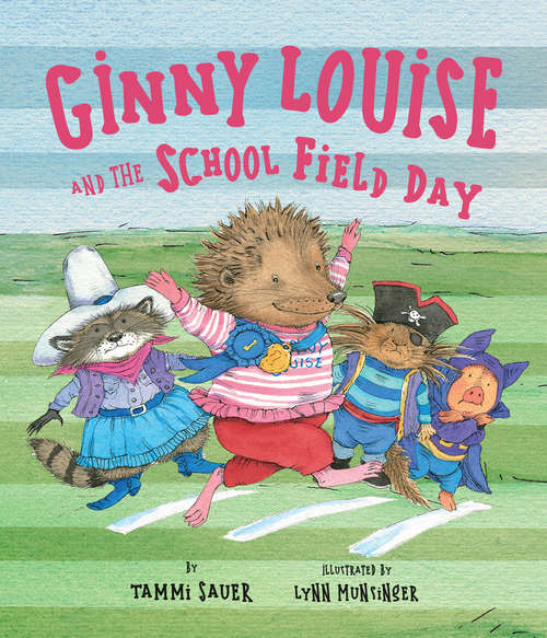 Book cover of Ginny Louise and the School Field Day