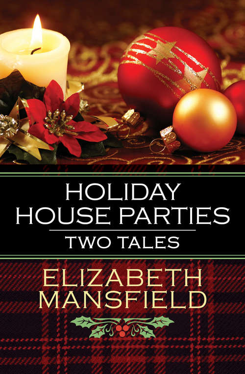 Book cover of Holiday House Parties: Two Tales