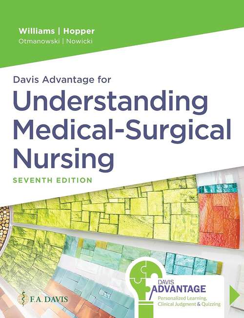 Book cover of Davis Advantage for Understanding Medical-Surgical Nursing (7)