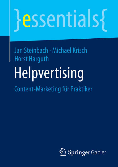 Book cover of Helpvertising: Content-Marketing für Praktiker (essentials)
