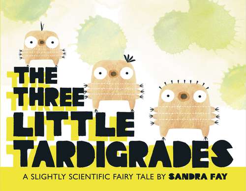 Book cover of The Three Little Tardigrades