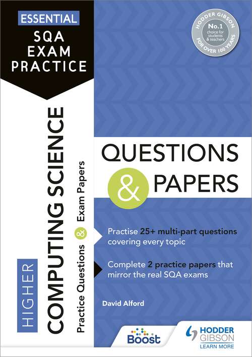 Book cover of Essential SQA Exam Practice: Higher Computing Science Questions and Papers