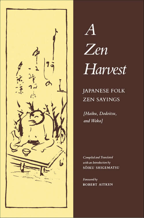 Book cover of A Zen Harvest: Japanese Folk Zen Sayings