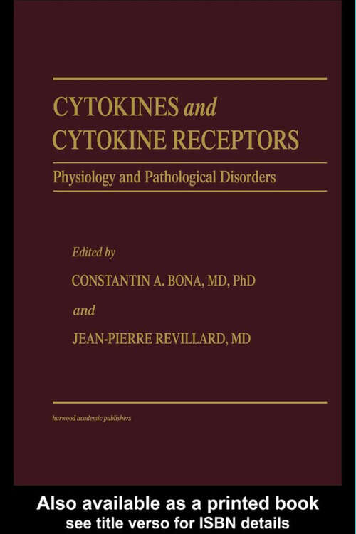 Book cover of Cytokines and Cytokine Receptors: Physiology and Pathological Disorders (1)