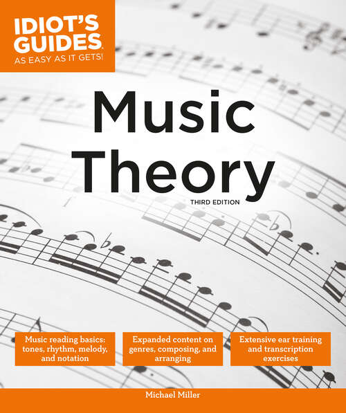 Book cover of Music Theory, 3E (Idiot's Guides)