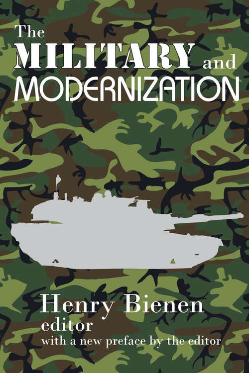 Book cover of The Military and Modernization (Controversy Ser.)