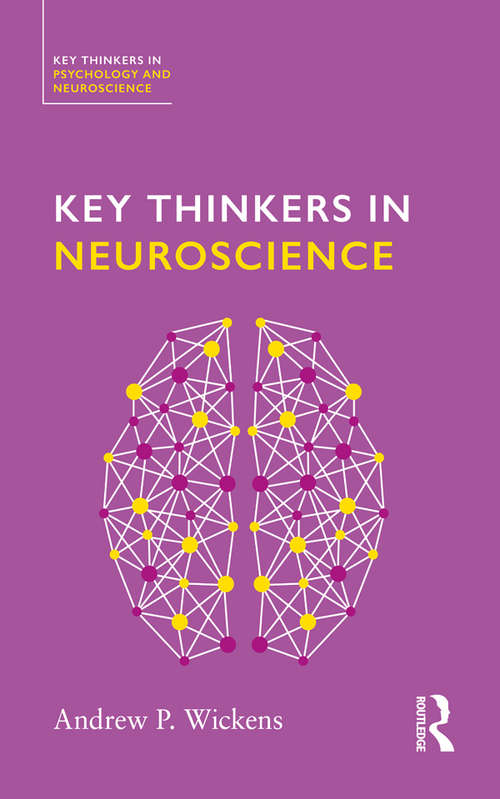 Book cover of Key Thinkers in Neuroscience