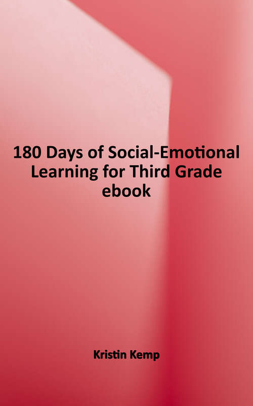 Book cover of 180 Days of Social-emotional Learning For Third Grade (180 Days of Practice Ser.)
