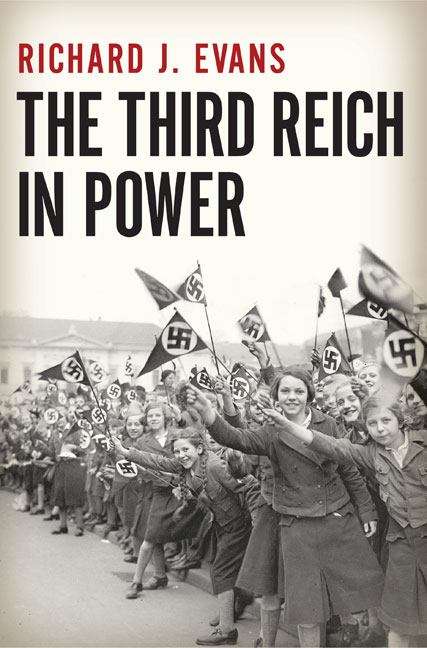 Book cover of The Third Reich in Power, 1933-1939