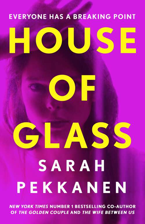 Book cover of House of Glass: An addictive psychological thriller about buried secrets with an unforgettable twist