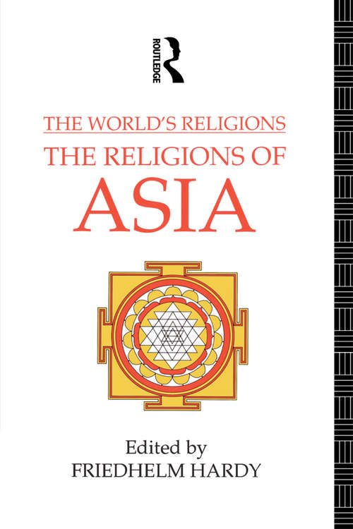 Book cover of The World's Religions: The Religions of Asia