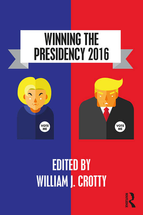 Book cover of Winning the Presidency 2016