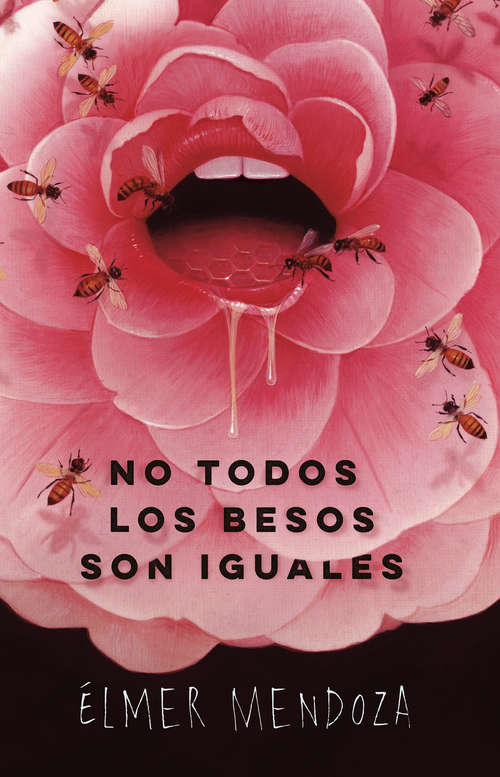 Book cover of No todos los besos son iguales