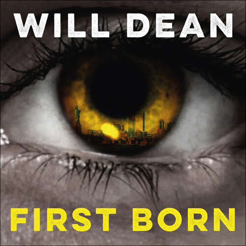 Book cover of First Born: Fast-paced and full of twists and turns, this is edge-of-your-seat reading