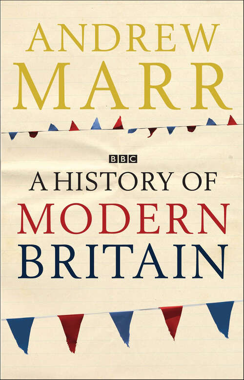 Book cover of A History of Modern Britain