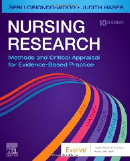 Book cover of Nursing Research: Methods And Critical Appraisal For Evidence-based Practice (10)