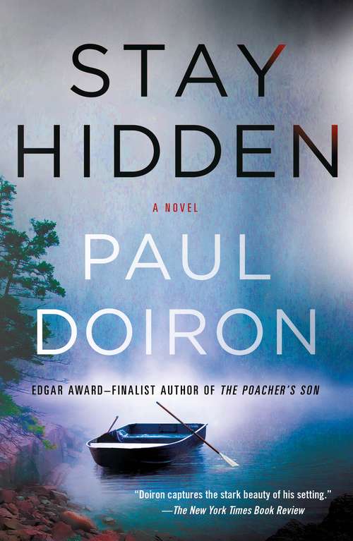 Book cover of Stay Hidden: A Novel (Mike Bowditch Mysteries #9)