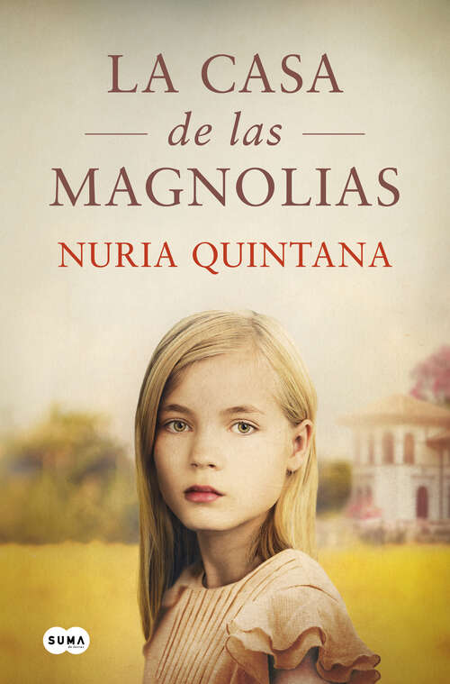 Book cover of La casa de las magnolias