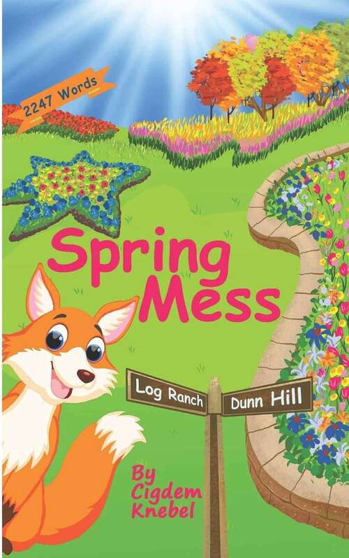 Book cover of Spring Mess: Early Decodable Chapter Books for Struggling Readers (Early Decodable Books)