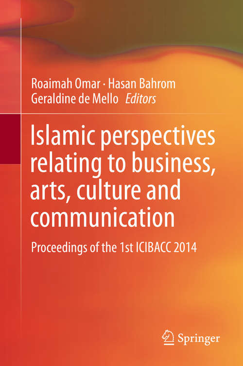 Book cover of Islamic perspectives relating to business, arts, culture and communication