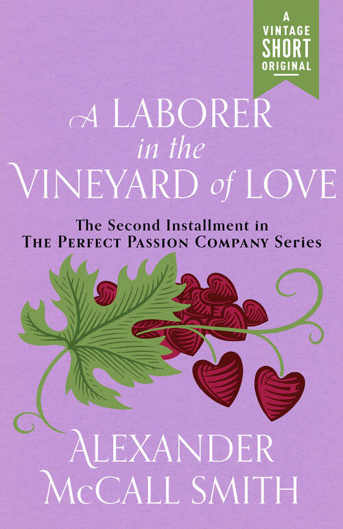 Book cover of A Laborer in the Vineyard of Love: Perfect Passion Company #2