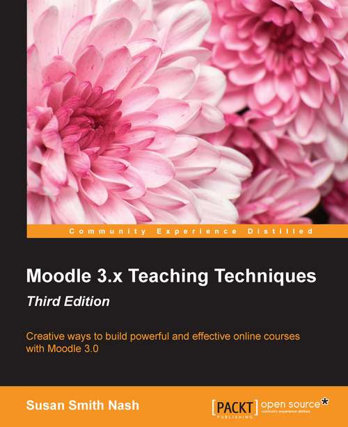 Book cover of Moodle 3.x Teaching Techniques - Third Edition