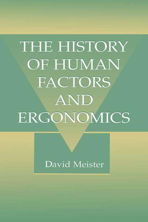 Book cover of The History of Human Factors and Ergonomics