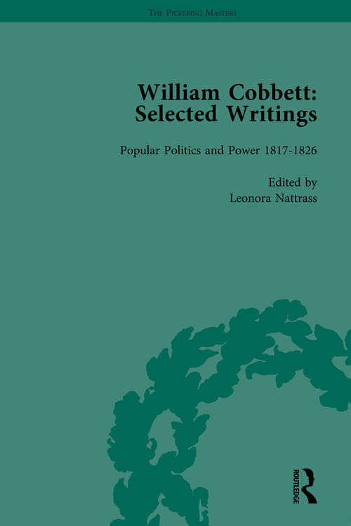 Book cover of William Cobbett: Selected Writings Vol 4