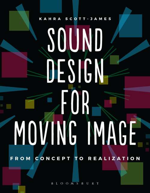 Book cover of Sound Design for Moving Image: From Concept to Realization