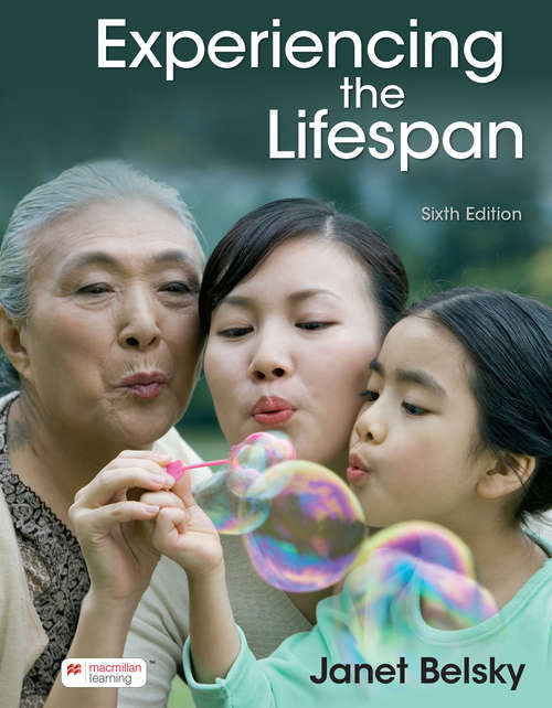 Book cover of Experiencing the Lifespan (Sixth Edition)