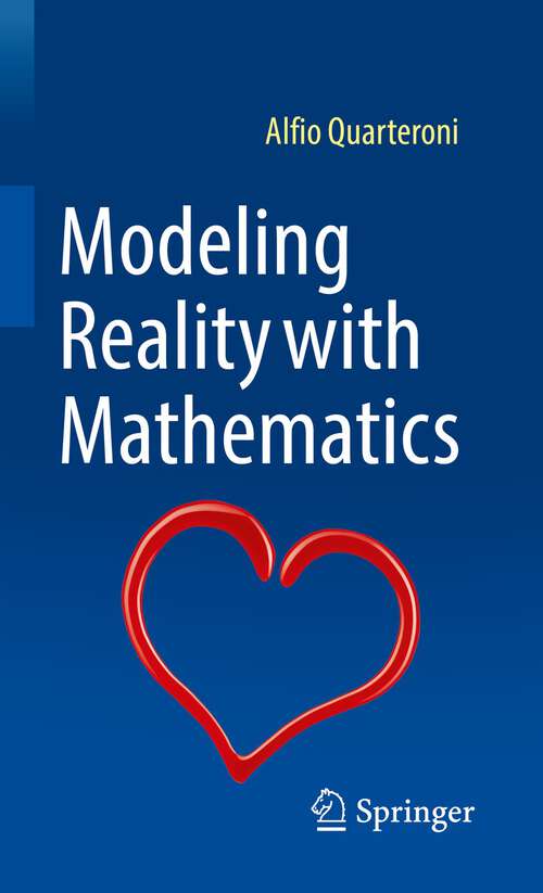 Book cover of Modeling Reality with Mathematics (1st ed. 2022)