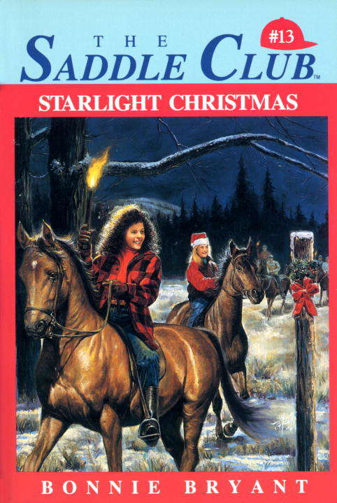 Book cover of Starlight Christmas (Saddle Club #13)