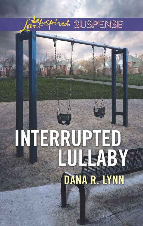 Book cover of Interrupted Lullaby