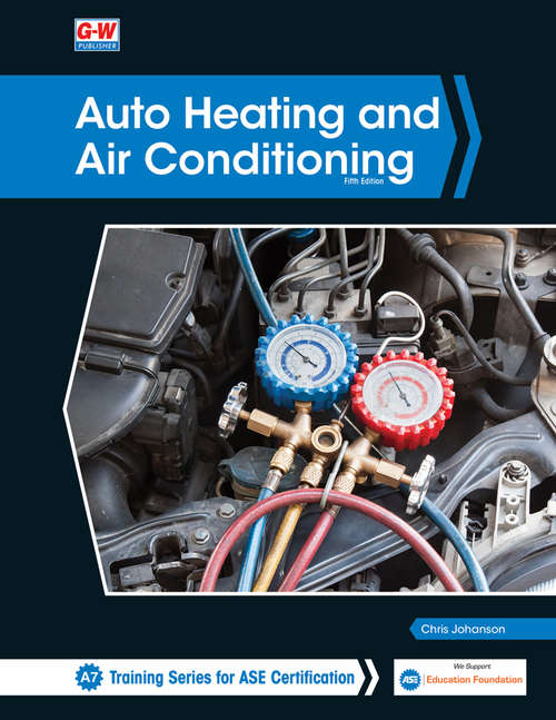 Book cover of Auto Heating and Air Conditioning (Fifth Edition)