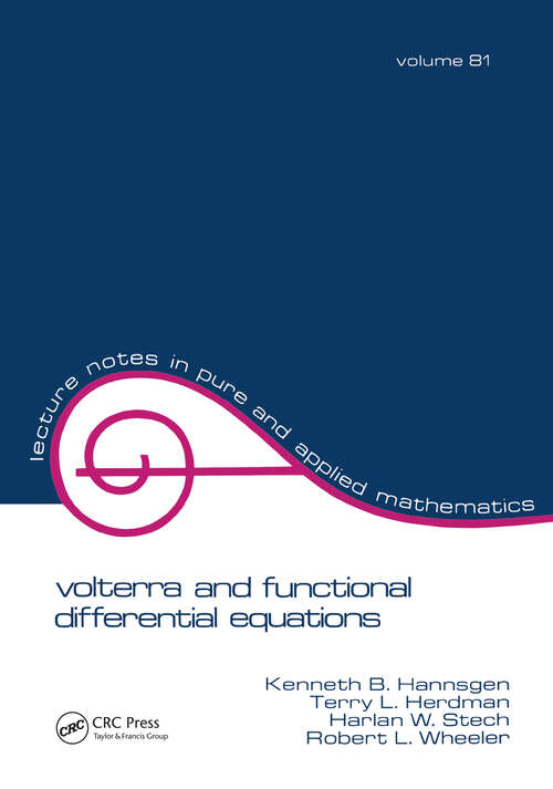 Book cover of Volterra and Functional Differential Equations (Lecture Notes In Pure And Applied Mathematics Ser.)