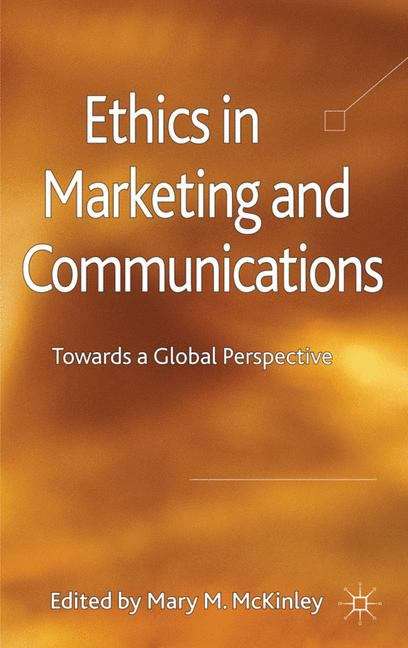 Book cover of Ethics in Marketing and Communications