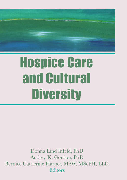 Book cover of Hospice Care and Cultural Diversity