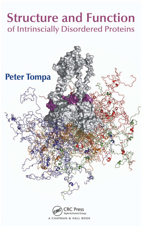 Book cover of Structure and Function of Intrinsically Disordered Proteins