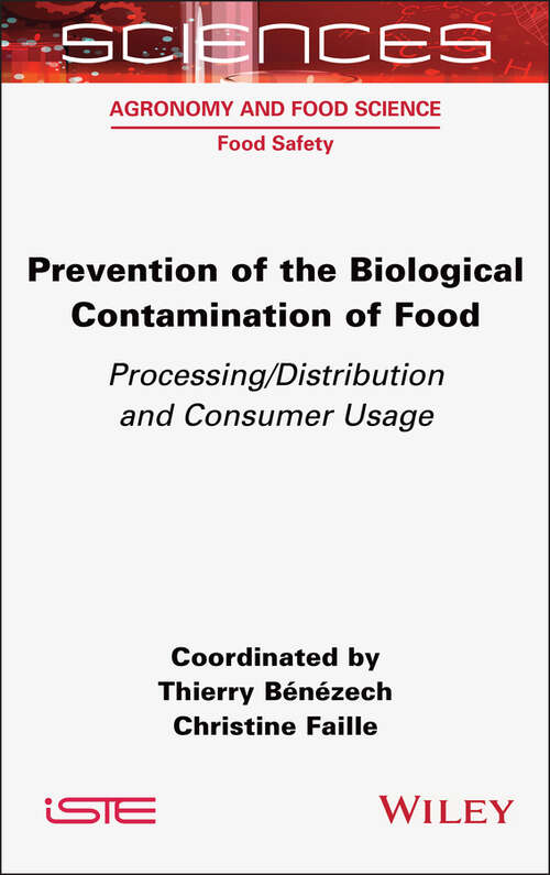 Book cover of Prevention of the Biological Contamination of Food: Processing/Distribution and Consumer Usage