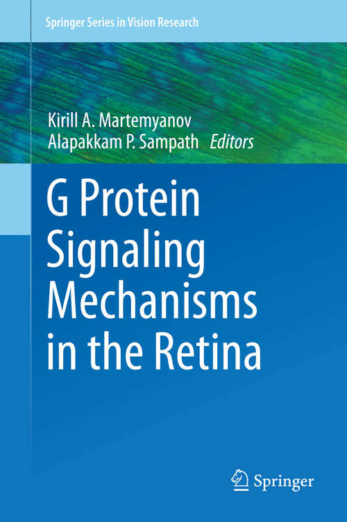 Book cover of G Protein Signaling Mechanisms in the Retina